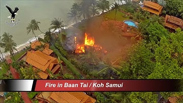 Fire on Koh Samui 2016 / overflown with my drone