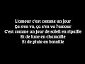 CHARLES AZNAVOUR - L' Amour C'Est Comme un Jour ( Lyrics )