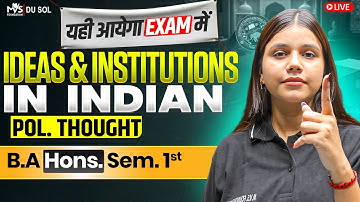 Ideas and Institutions in Indian Political Thought B.A Pol. Sci. Hons. Sem. 1st Imp. Ques. with Ans.