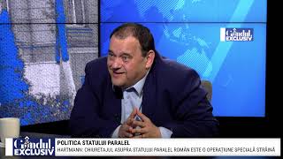 Gandul Exclusiv cu Marga Nițu. Invitat: H. D. Hartmann  Politica statului paralel