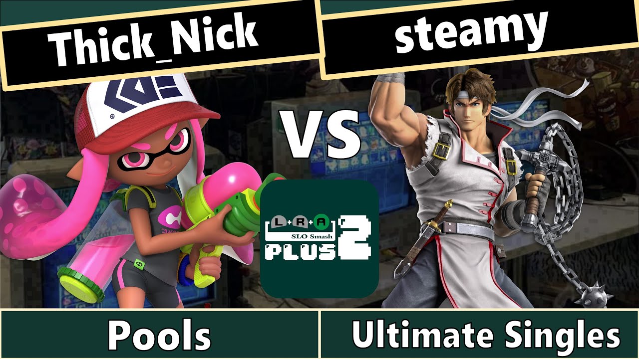 LRA Plus 2 - Thick_Nick (Inkling) vs steamy (Richter, Simon) - Pools