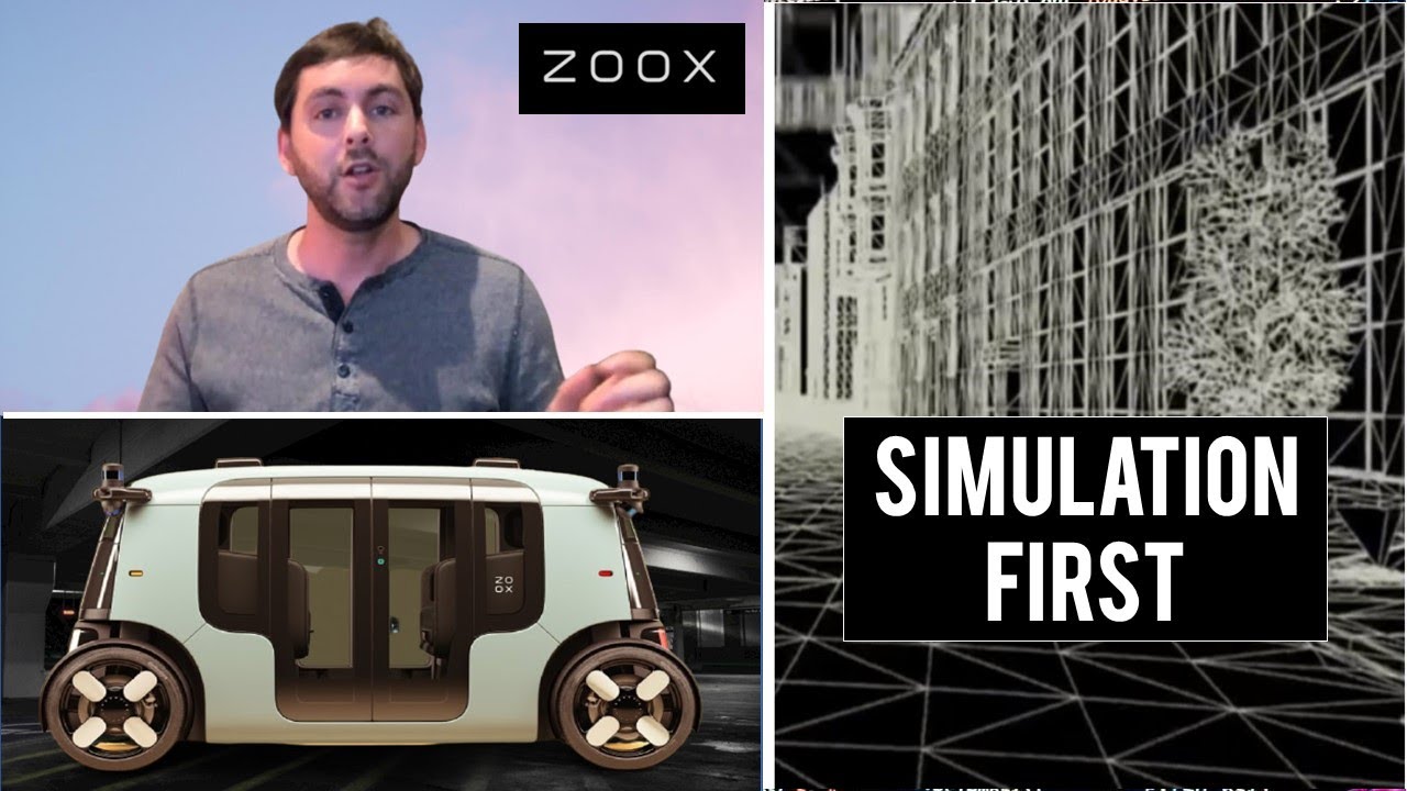 ZOOX Founder: If You Can't Simulate it, You Can’t Make it.