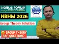 NBHM 2026 Group Theory Solution | Complete Conceptual Approach | Noble Forum