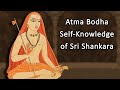 Atma Bodha - Self-Knowledge - lecture 1