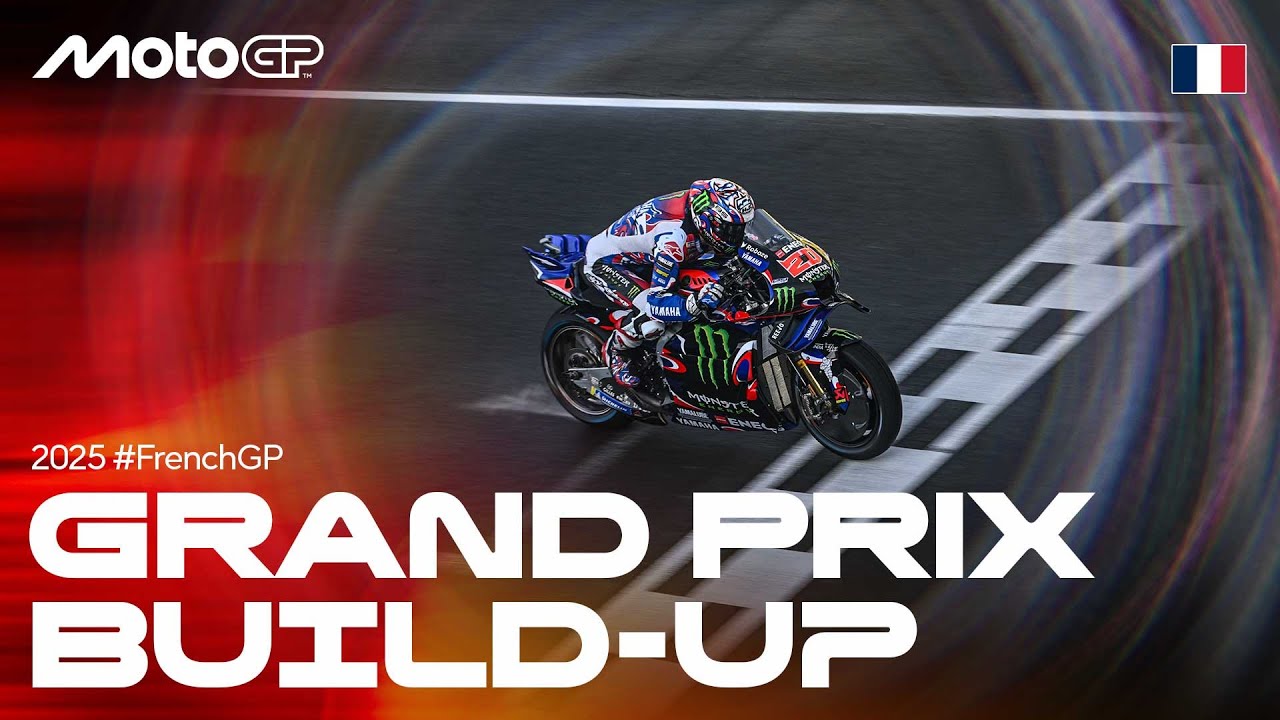 Grand Prix Build Up | 2025 French GP