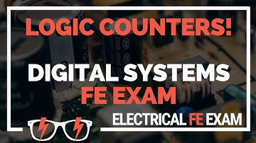 How to solve Logic Counters for Digital Systems (Electrical FE Exam)