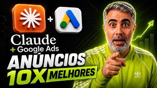 Claude + Google Ads - O Método que AUTOMATIZOU meus anúncios