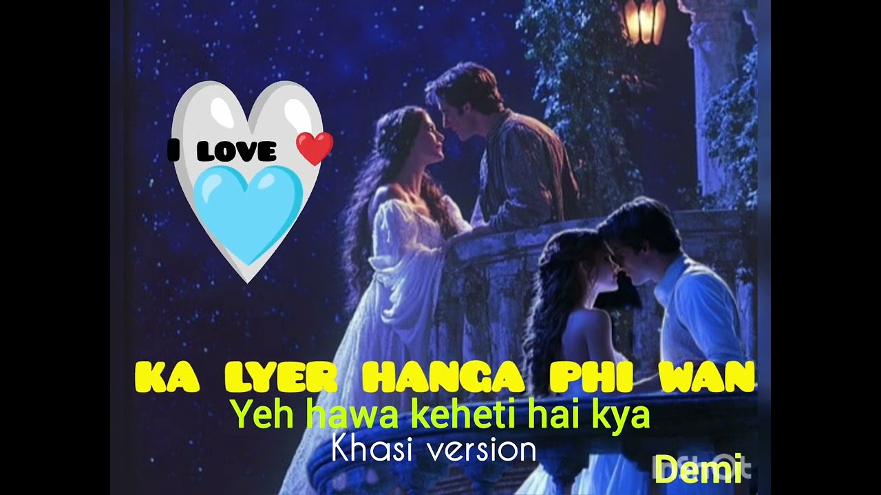 Kum lyer hanga phi wan beh ❤️(yeh hua keheti hai kya)new cover music 