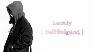Lonely | Bolbbalgan4 | lyric video