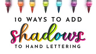 10 Hand Lettering Shadows for Beginners | Easy ways to add shading to your calligraphy!