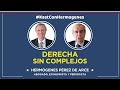 Derecha sin complejos - José Antonio Kast con Hermógenes Pérez de Arce