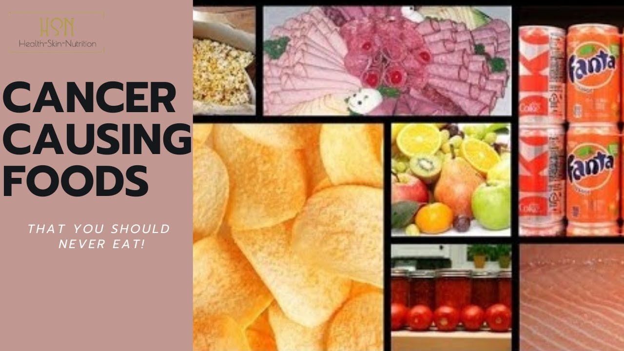 10 Cancer Causing Foods | What is Cancer Causing Foods