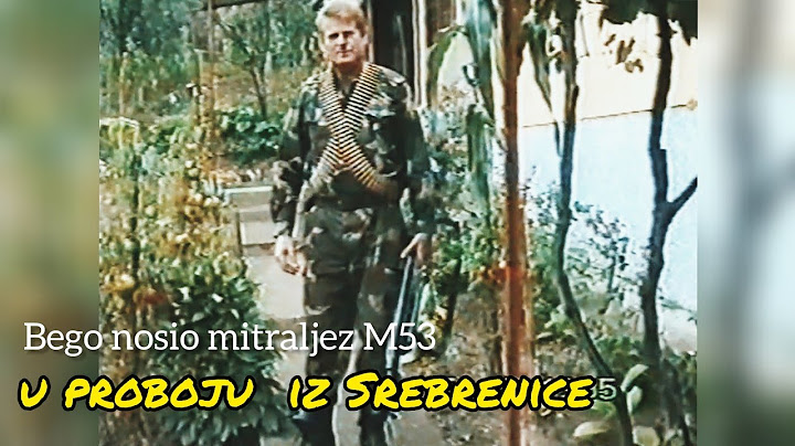 Bego u proboju iz Srebrenice nosio Mitraljez M53 - 1995 god.