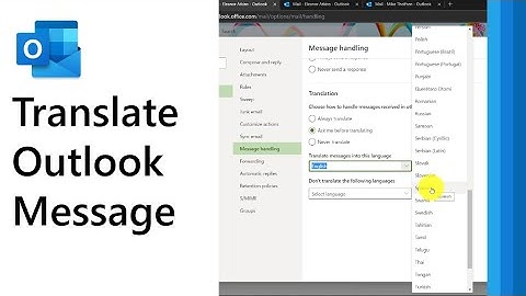 How to Translate an Outlook message to over 65 languages in a few clicks