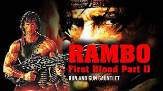 Run and Gun Gauntlet: Rambo First Blood Part II final
