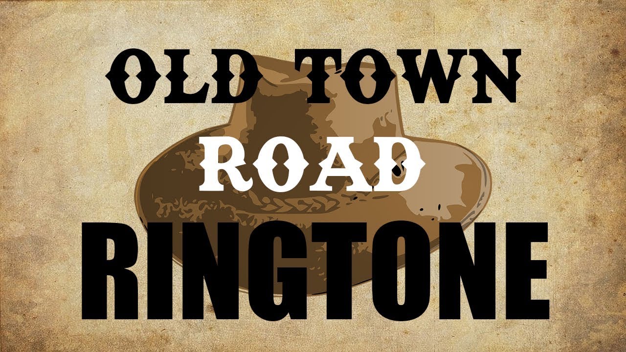 Old Town Road Ringtone YouTube