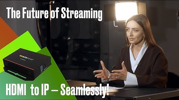 The Ultimate HDMI to IP/UVC Encoder - BG-STREAM-E