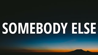 Video thumbnail of "Tom Odell - Somebody Else (Lyrics)"