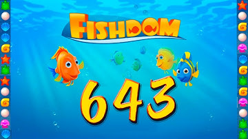 Fishdom: Deep Dive level 643 Walkthrough