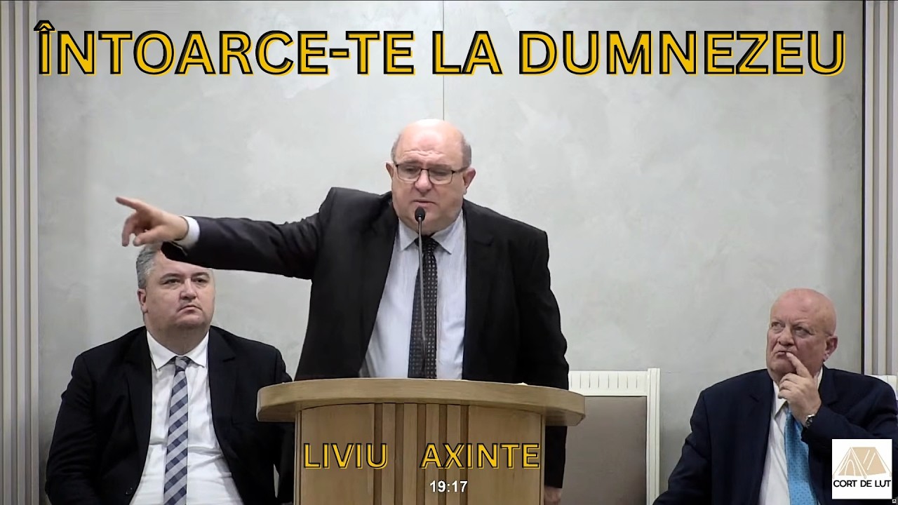 Întoarce-te la Dumnezeu - PREDICA - Liviu Axinte - 2026
