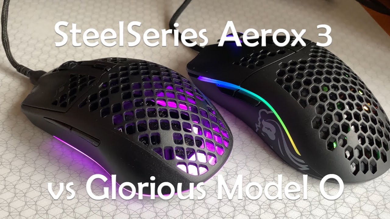 Steelseries Aerox 3 Vs Glorious Model O Which One Should You Buy Youtube