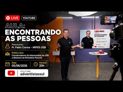 Aula 2 | Encontrando as Pessoas: do Interessado ao Discípulo