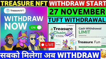 Treasure Fun Withdrawal Start ✅️ treasure fun withdrawal | treasure nft latest update
