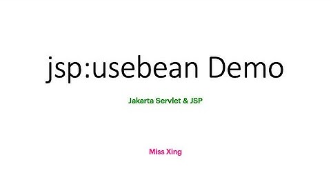 JSP Actions - The jsp:useBean Action Demo