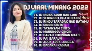 DJ VIRAL MINANG 2022/2023 || DJ INDAK ADOH NAN LAIN || DJ TERPOPULER TANPA IKLAN