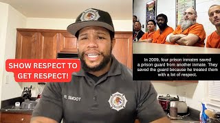 Corrections Officer 101 And Working Inside A Prison - Its All About Respect