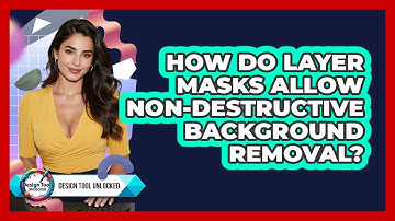 How Do Layer Masks Allow Non-Destructive Background Removal?