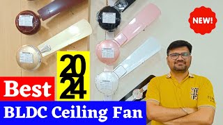 Best Ceiling Fan 2024 in India ⚡ Best BLDC Ceiling Fan in India 2024 ⚡ Best Ceiling Fan 2024