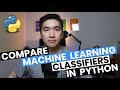 Compare Machine Learning Classifiers in Python