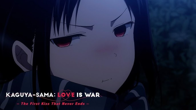 Kaguya-sama: Love Is War – The First Kiss That Never Ends - Wikipedia