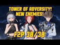 F2P 30/30 NEW TOWER OF ADVERSITY | NO MC THIS TIME