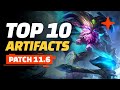 Top 10 Artifacts - Teamfight Tactics Patch 11.6