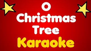 Video thumbnail of "O Christmas Tree • Karaoke"