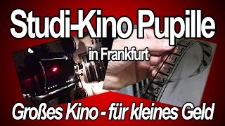 Großes Kino in Frankfurt: Die Pupille - Beitrag aus Goethes Glotze 8