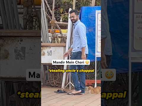 Mandir Mein Chappal Chori 😳Ultimate Prank 😂