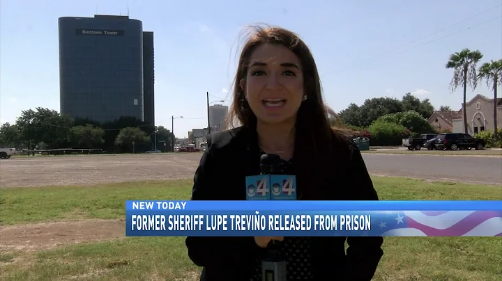 Former sheriff lupe trevino released from prison