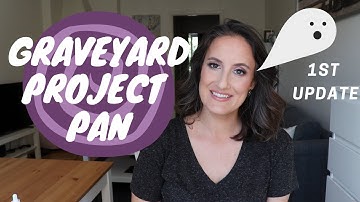 Graveyard Project Pan | 1st Update