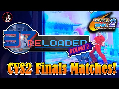37 Reloaded Part 2 I Capcom vs SNK 2【カプエス2(Final Matches)