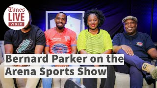 ‘I would like to shake hands with Bongani Zungu’: Bernard Parker on the Arena Sports Show