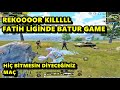REKOOOR KIILLL ! HİÇ BİTMESİN DİYECEĞİNİZ FATİH LİGİ MAÇI BATUR GAME PUBG MOBİLE