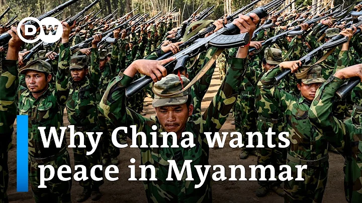 How China wants to secure the power of Myanmar’s military junta | DW News - DayDayNews