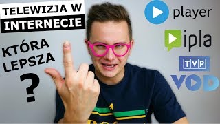 TVN PLAYER vs. IPLA vs. TVP VOD - 25 ZŁ ZA FILM?! TVN PLAYER vs. IPLA vs. TVP VOD - 25 ZŁ ZA FILM?!