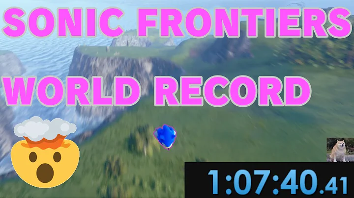 SONIC FRONTIERS ANY% WORLD RECORD (1:07:40)