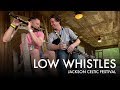 Low Whistles - Jackson Celtic Festival (Jackson, MS)