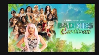 Baddies Caribbean Season 5 Episode 1 Review