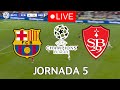 🔴EN VIVO || 🔥FC BARCELONA STADE BRESTOIS EN VIVO 🏆 CHAMPIONS LEAGUE 24/25 JORNADA 5🏆BARÇA HOY